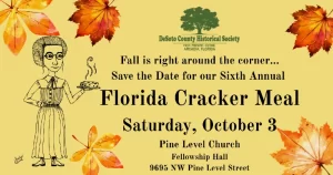 save the date for the fifth Annual Florida Cracker Meal in Arcadia Florida. details below image